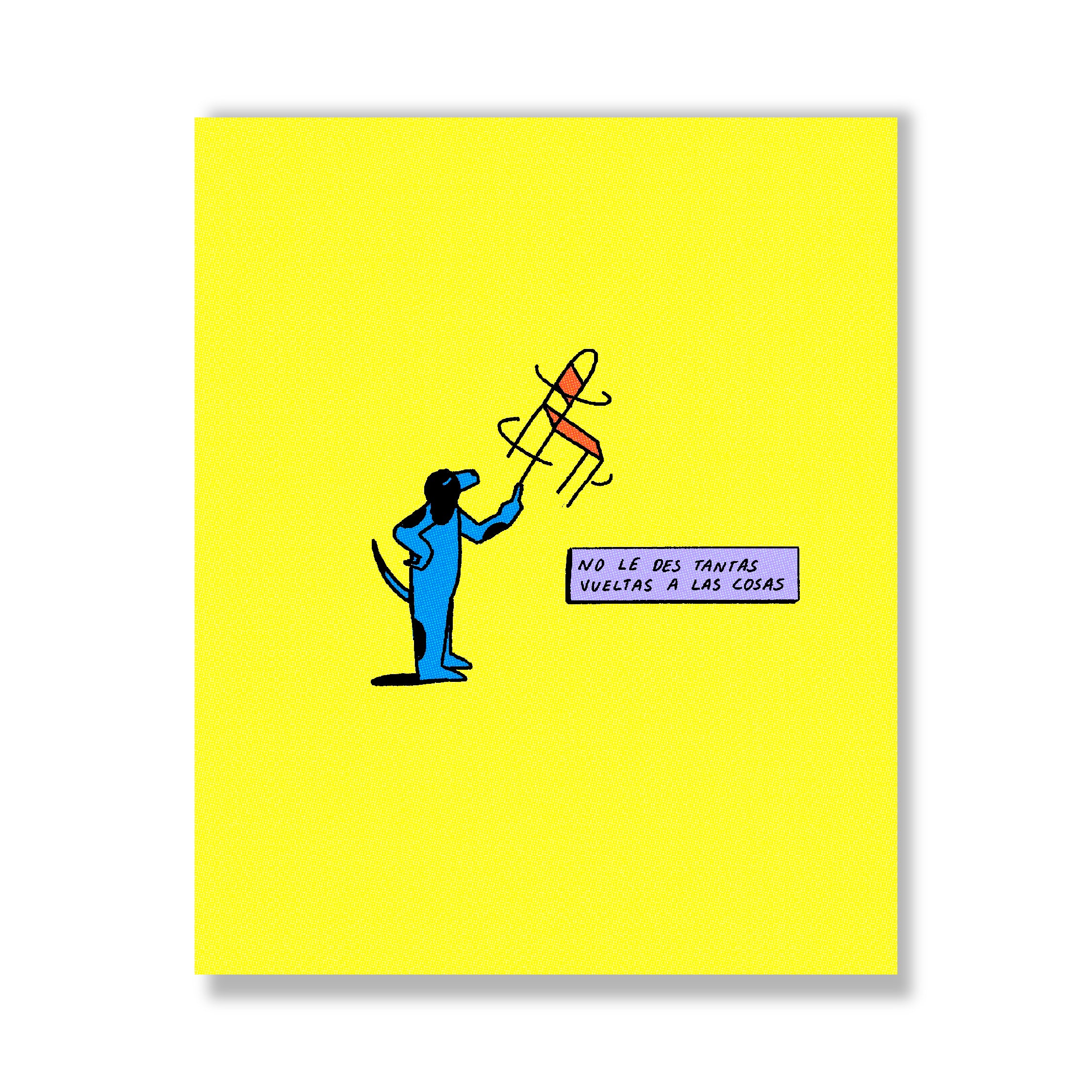 No le des tantas vueltas