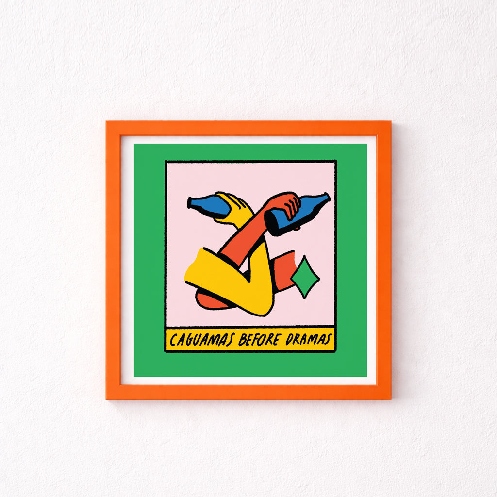 Caguamas before dramas